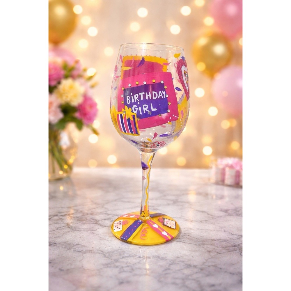 Lolita Wine Glass 15 Oz Love My Wine "Birthday Girl" Hand-Painted